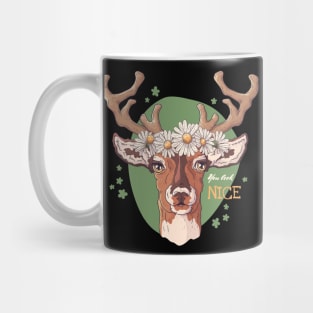 deer you look nice Mug